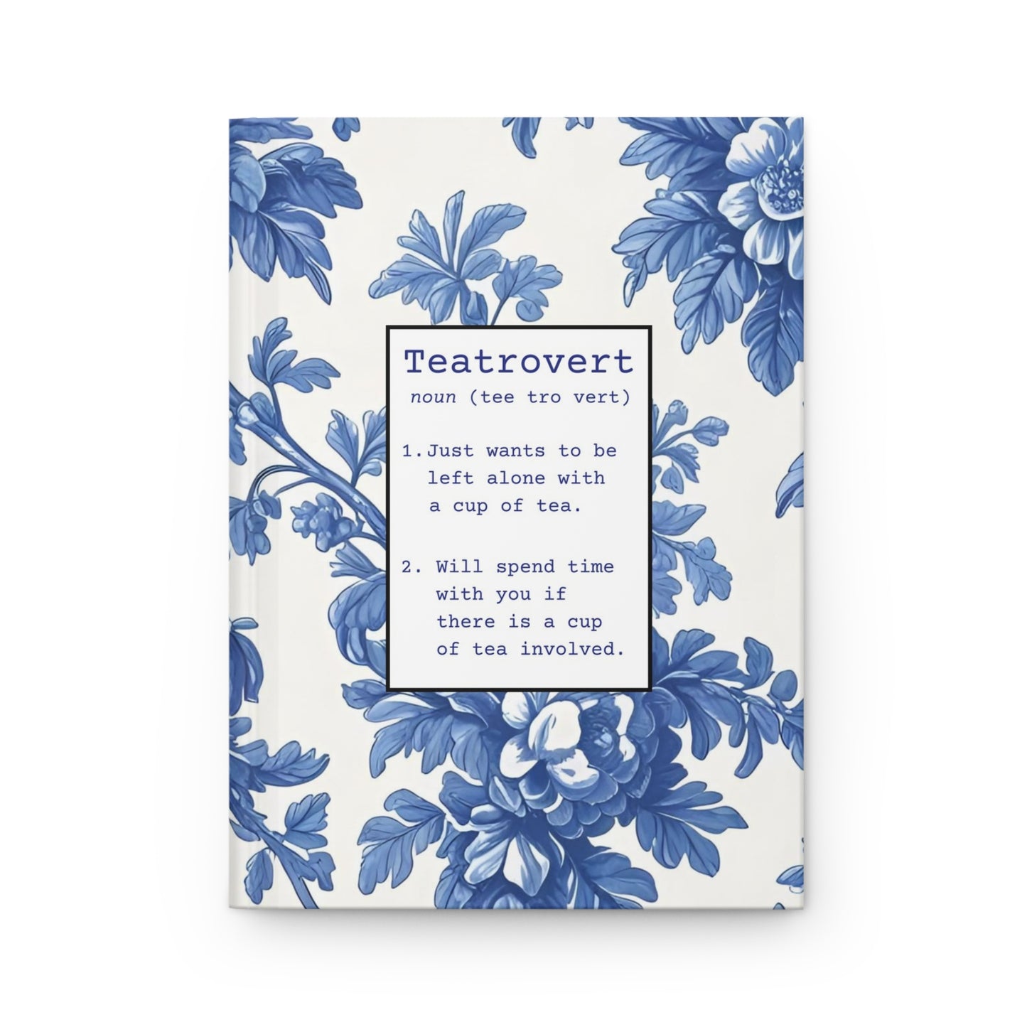 Teatrovert Hard Cover Journal