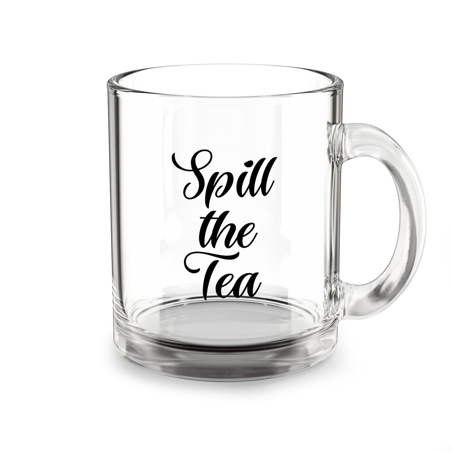 Spill the Tea Clear Mug