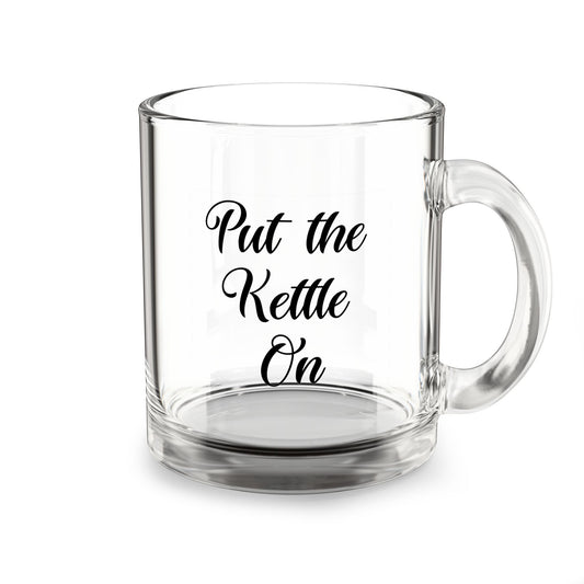 Kettle On Clear Mug