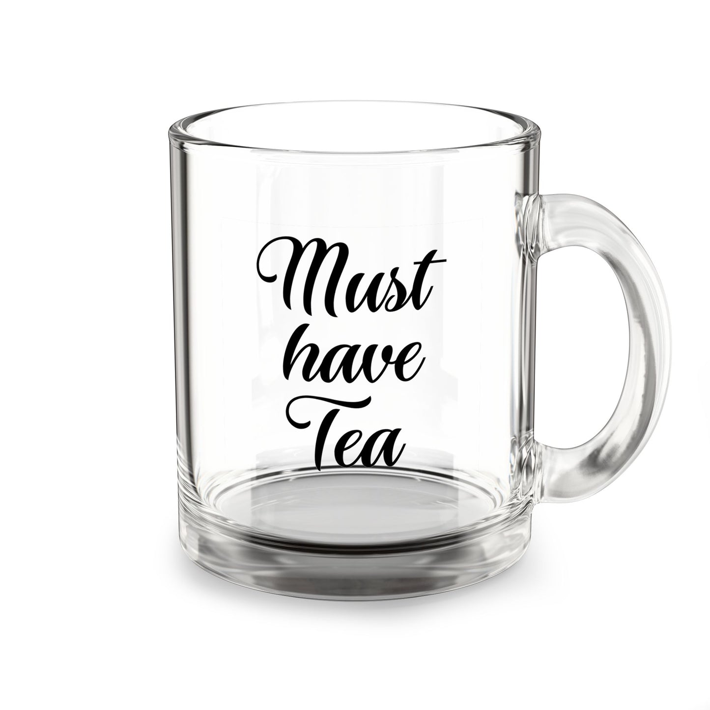 Must Have Tea Clear Mug