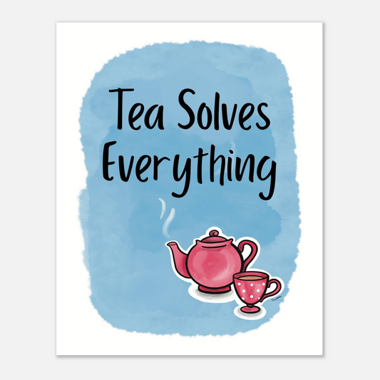 My hand drawn cheerful red teapot with polka dot tea cup accents the phrase: "Tea Solves Everything". A whimsical print for your tea corner, kitchen or office.