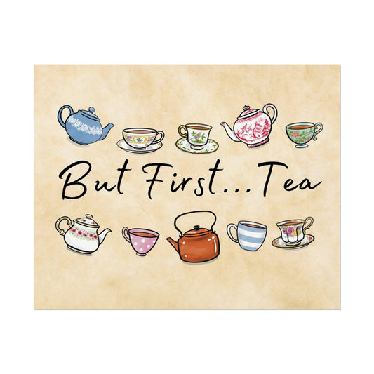 But First, Tea Wall Art