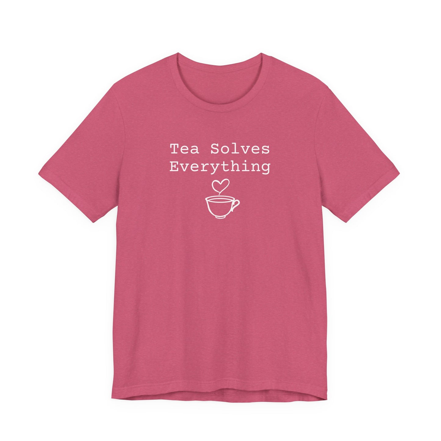 Tea Solves Everything T-Shirt
