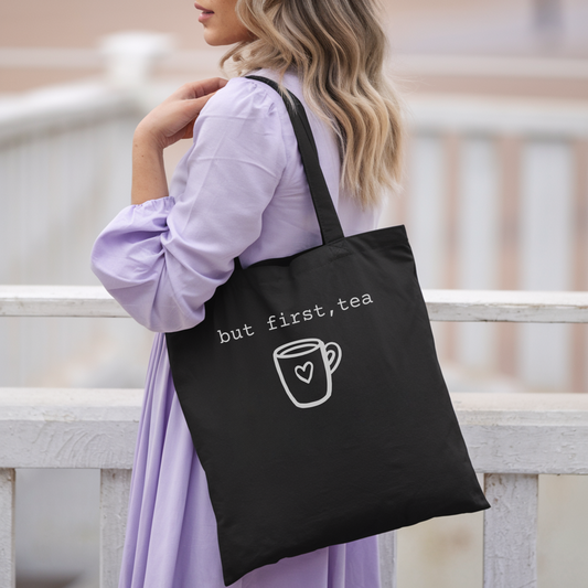 But First, Tea Tote Bag