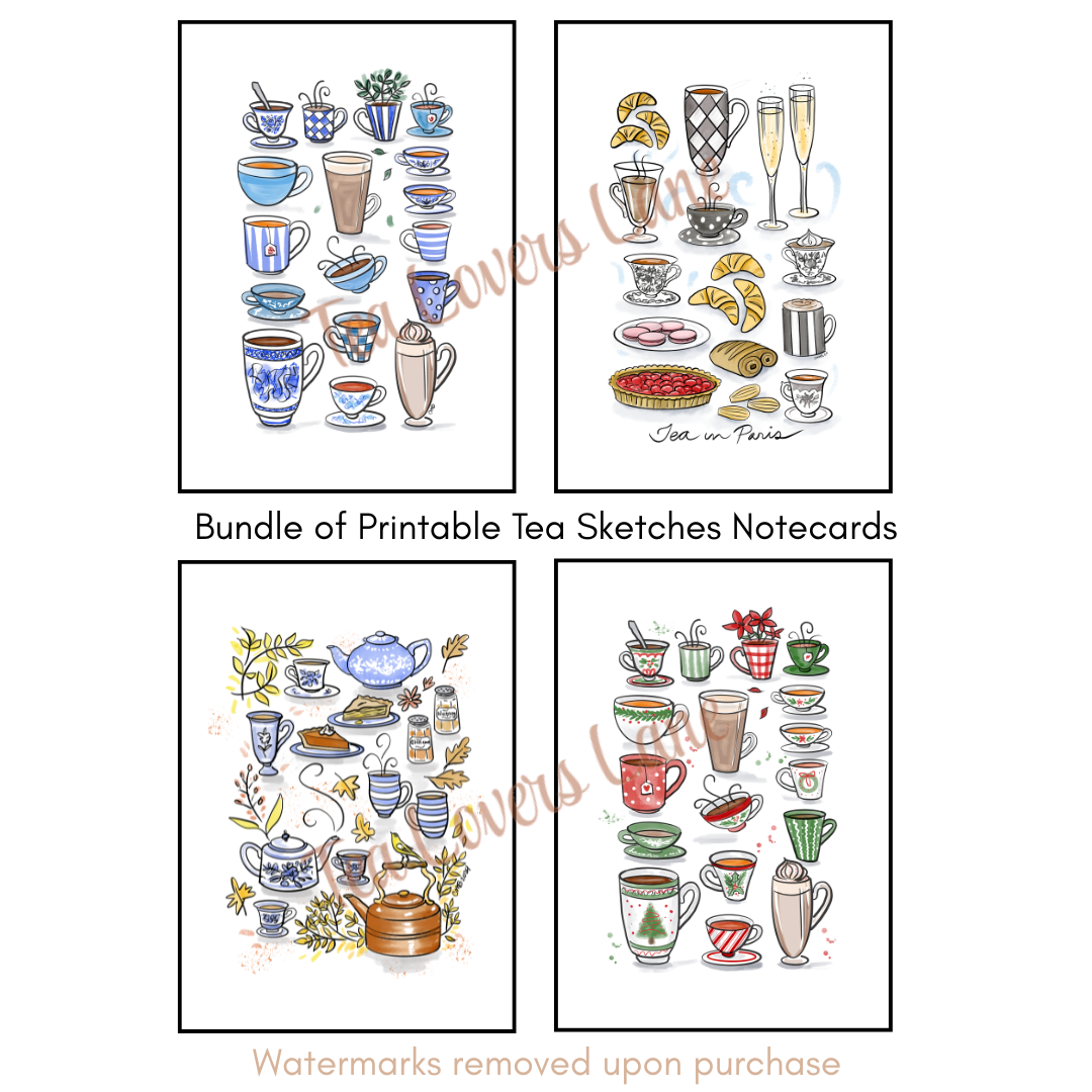 Printable Bundle of Tea Sketches Notecards