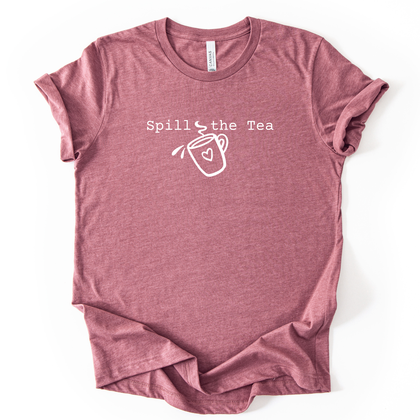Spill the Tea Shirt